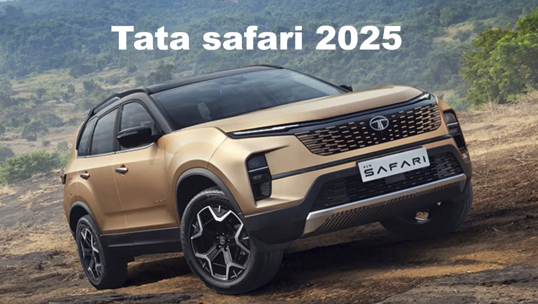 tata safari 2025